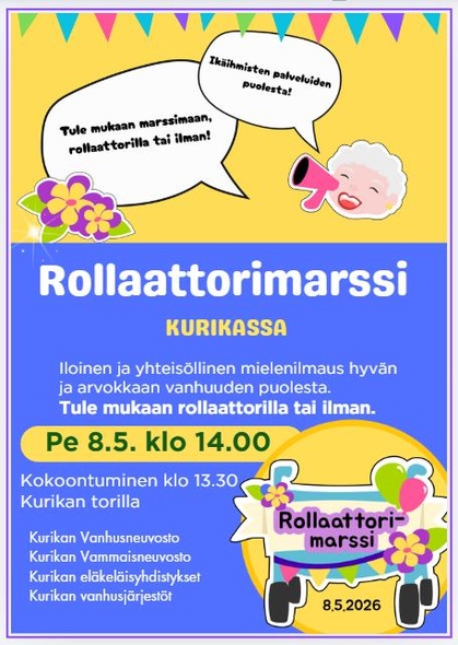Rollaattorimarssi Kurikassa perjantaina 8.5. klo 14.00 Kurikan torilla. Rollaattorimarssi Kurikassa perjantaina 8.5. klo 14.00 Kurikan torilla.